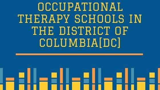 TOP 3 Occupational Therapy Schools in the District of Columbia[DC]