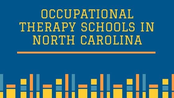 Top 5 Occupational Therapy Schools in North Carolina
