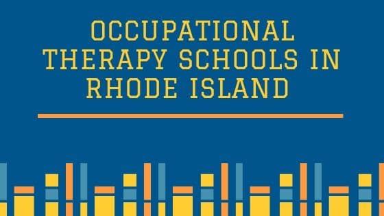 Occupational Therapy Schools in Rhode Island